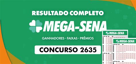 mega sena 2635 - Resultado Mega Sena 2635 quinta